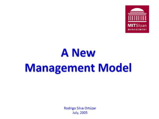 New Management Model