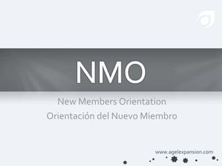 New Members Orientation Orientación del Nuevo Miembro 