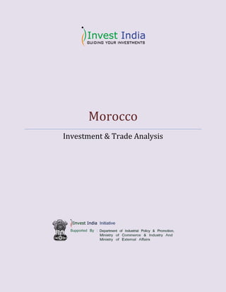 Morocco
Investment & Trade Analysis
 
