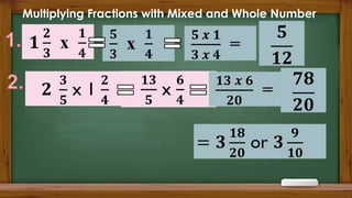 Multiplying Fractions with Mixed and Whole Number
 