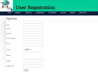 User Registration
 