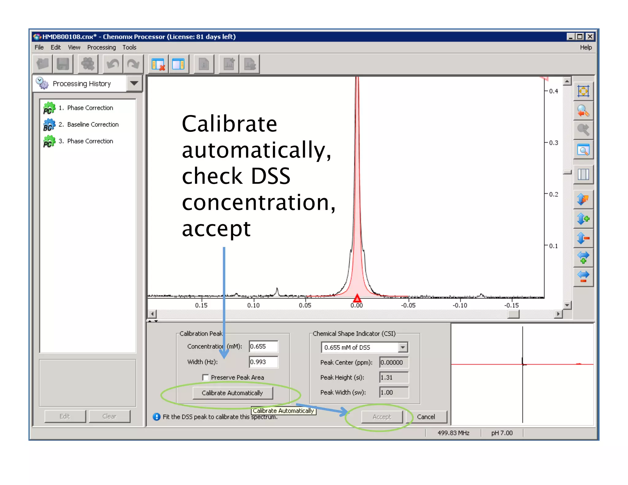 Calibrate
automatically,
check DSS
concentration,
accept
 