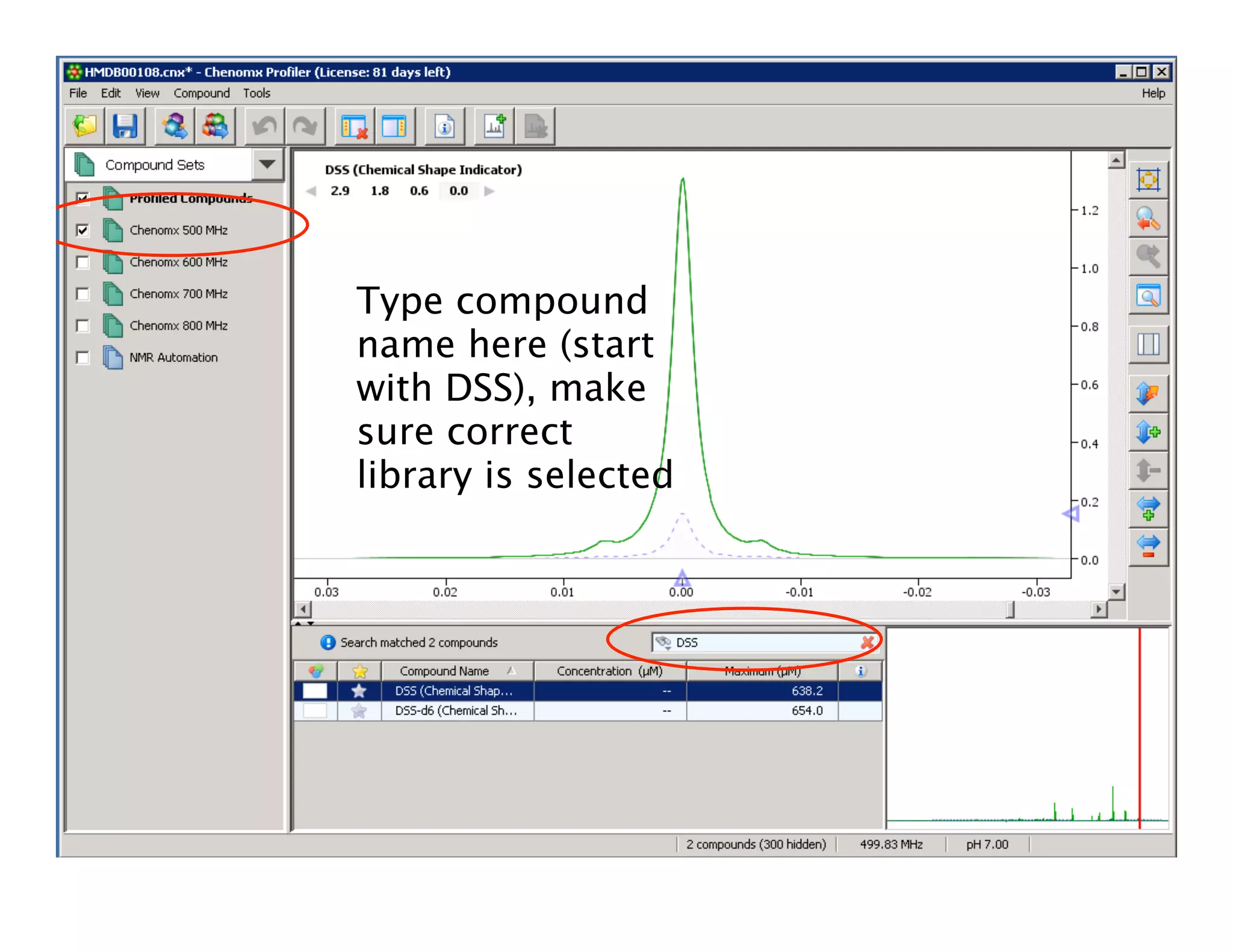 Type compound
name here (start
with DSS), make
sure correct
library is selected
 