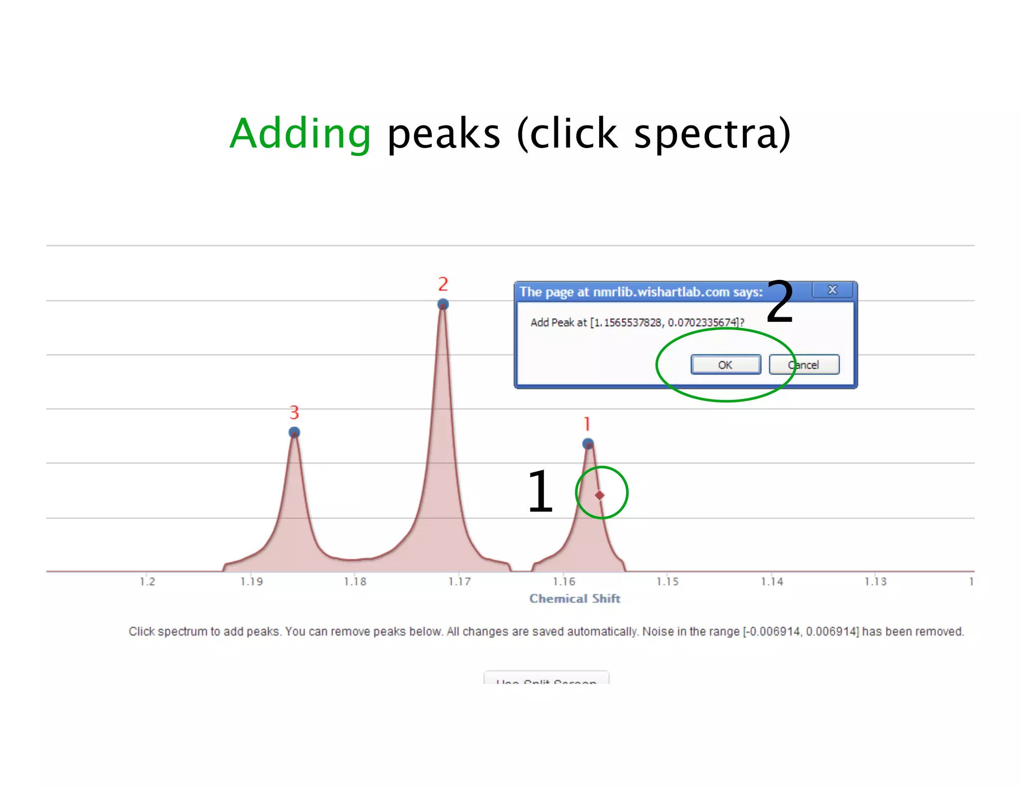 Adding peaks (click spectra)
1
2
 