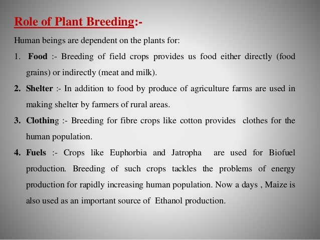 Plant Breeding Its Objective And Historical Development Pre And Pos