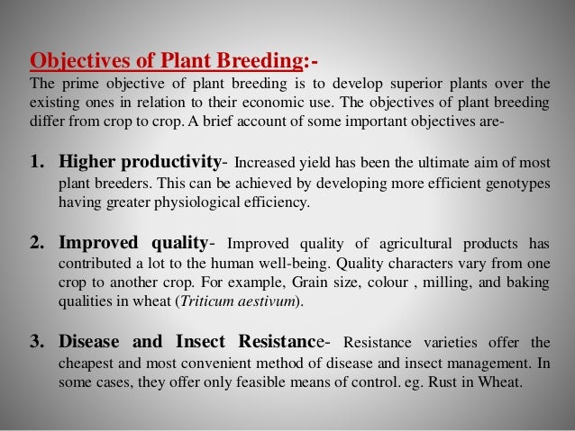 Plant Breeding Its Objective And Historical Development Pre And Pos