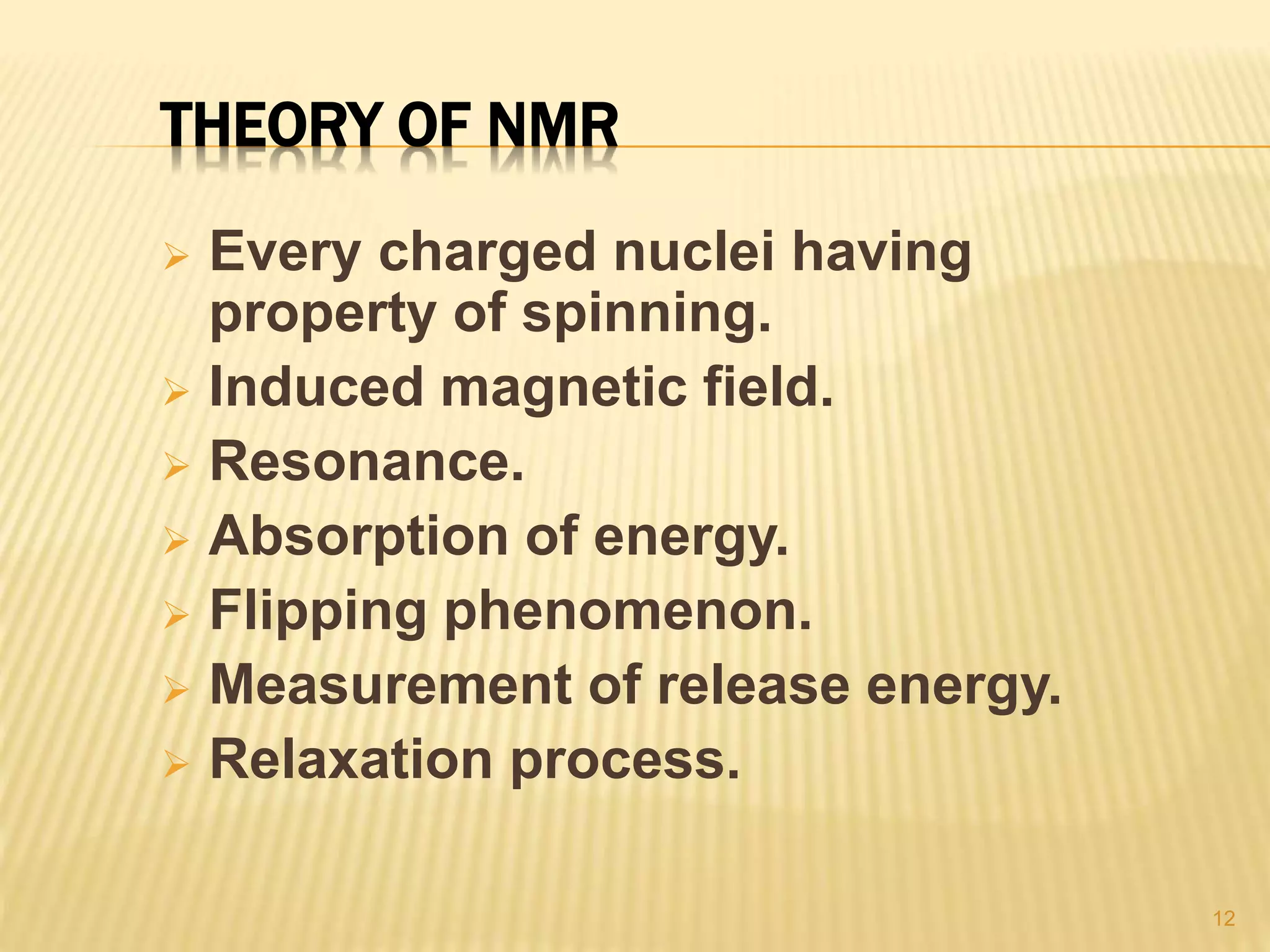 Principle and working of Nmr spectroscopy PPT