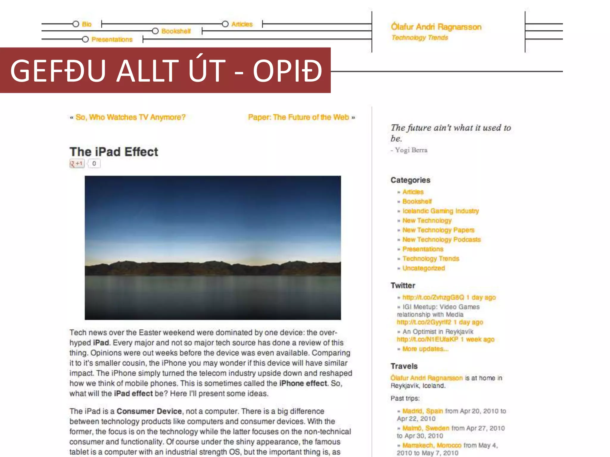 GEFÐU ALLT ÚT - OPIÐ
 