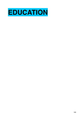 EDUCATION




            103
 