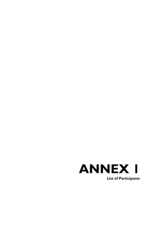 ANNEX 1
   List of Participants
 