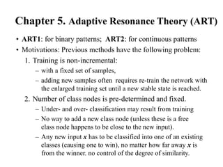 Chapter NO 5. Adaptive Resonance Theory (ART) | PPT