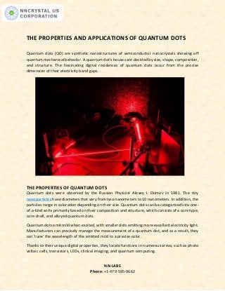 The Properties and Applications of Quantum Dots | PDF