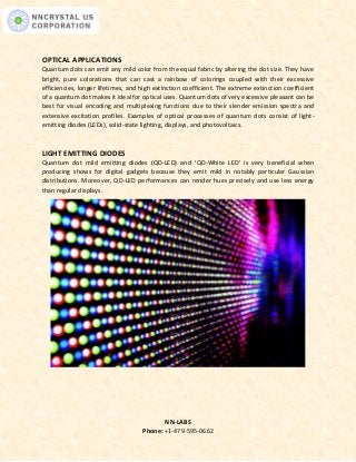 The Properties and Applications of Quantum Dots | PDF