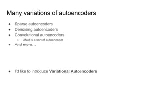 Jonathan Ronen - Variational Autoencoders tutorial | PPT