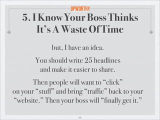 Upworthy: 10 Ways To Win The Internets