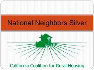 National Neighbors Silver
 