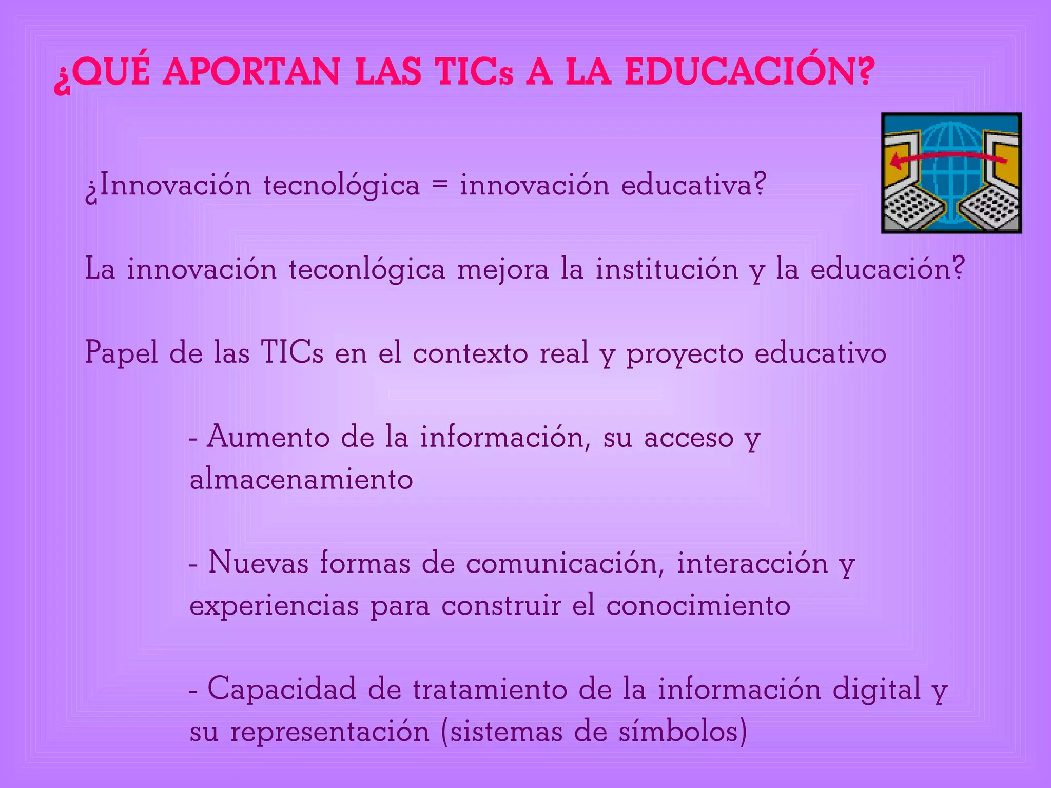 introduccion a las tic en la educacion | PPT