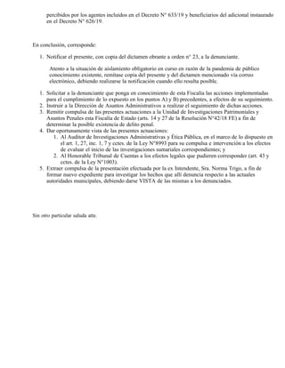 percibidos por los agentes incluidos en el Decreto N° 633/19 y beneficiarios del adicional instaurado
en el Decreto N° 626...