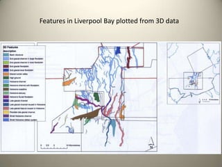 Features in Liverpool Bay plotted from 3D data
 