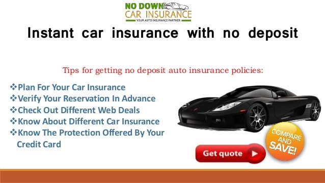 No Deposit Car Insurance Quotes Buy Auto Insurance With