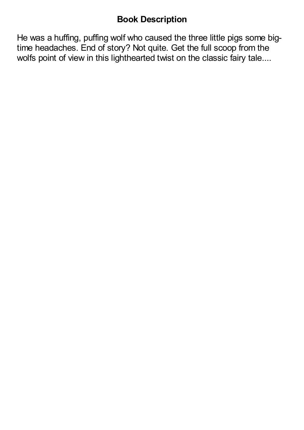 No Lie Pigs and Their Houses Can Fly The Story of the