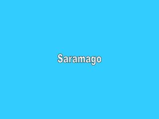 Saramago 