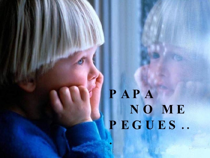 No me-pegues-papa-diapositivas