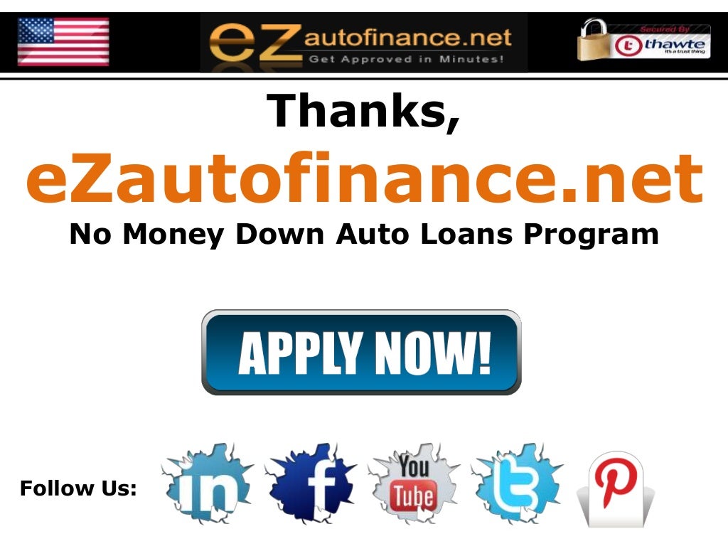 No Money Down Auto Loans Bad Credit Car Loans with Zero Down Payment are Easier to Obtain Now