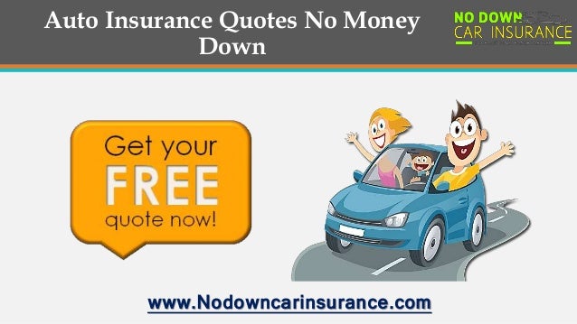 Tips to Get the Best No Money Down Car Insurance Policy ...