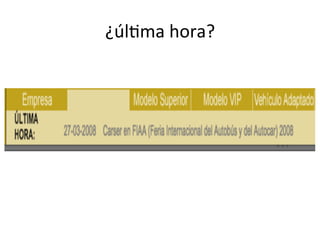 ¿úlOma 
hora? 
 