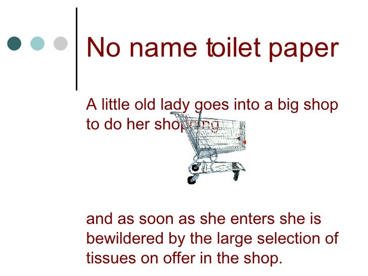 No Name Toilet Paper Store