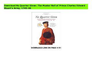 DOWNLOAD LINK ON PAGE 4 !!!!
Download No Quarter Given: The Muster Roll of Prince Charles Edward
Stuart's Army, 1745-46
Read PDF No Quarter Given: The Muster Roll of Prince Charles Edward Stuart's Army, 1745-46 Online, Download PDF No Quarter Given: The Muster Roll of Prince Charles Edward Stuart's Army, 1745-46, Full PDF No Quarter Given: The Muster Roll of Prince Charles Edward Stuart's Army, 1745-46, All Ebook No Quarter Given: The Muster Roll of Prince Charles Edward Stuart's Army, 1745-46, PDF and EPUB No Quarter Given: The Muster Roll of Prince Charles Edward Stuart's Army, 1745-46, PDF ePub Mobi No Quarter Given: The Muster Roll of Prince Charles Edward Stuart's Army, 1745-46, Downloading PDF No Quarter Given: The Muster Roll of Prince Charles Edward Stuart's Army, 1745-46, Book PDF No Quarter Given: The Muster Roll of Prince Charles Edward Stuart's Army, 1745-46, Download online No Quarter Given: The Muster Roll of Prince Charles Edward Stuart's Army, 1745-46, No Quarter Given: The Muster Roll of Prince Charles Edward Stuart's Army, 1745-46 pdf, pdf No Quarter Given: The Muster Roll of Prince Charles Edward Stuart's Army, 1745-46, epub No Quarter Given: The Muster Roll of Prince Charles Edward Stuart's Army, 1745-46, the book No Quarter Given: The Muster Roll of Prince Charles Edward Stuart's Army, 1745-46, ebook No Quarter Given: The Muster Roll of Prince Charles Edward Stuart's Army, 1745-46, No Quarter Given: The Muster Roll of Prince Charles Edward Stuart's Army, 1745-46 E-Books, Online No Quarter Given: The Muster Roll of Prince Charles Edward Stuart's Army, 1745-46 Book, No Quarter Given: The Muster Roll of Prince Charles Edward Stuart's Army, 1745-46 Online Download Best Book Online No Quarter Given: The Muster Roll of Prince Charles Edward Stuart's Army, 1745-46, Read Online No Quarter Given: The Muster Roll of Prince Charles Edward Stuart's Army, 1745-46 Book, Download Online No Quarter Given: The Muster Roll of Prince Charles Edward Stuart's Army, 1745-46 E-Books, Read No Quarter Given: The Muster Roll of Prince Charles
Edward Stuart's Army, 1745-46 Online, Read Best Book No Quarter Given: The Muster Roll of Prince Charles Edward Stuart's Army, 1745-46 Online, Pdf Books No Quarter Given: The Muster Roll of Prince Charles Edward Stuart's Army, 1745-46, Download No Quarter Given: The Muster Roll of Prince Charles Edward Stuart's Army, 1745-46 Books Online, Download No Quarter Given: The Muster Roll of Prince Charles Edward Stuart's Army, 1745-46 Full Collection, Read No Quarter Given: The Muster Roll of Prince Charles Edward Stuart's Army, 1745-46 Book, Read No Quarter Given: The Muster Roll of Prince Charles Edward Stuart's Army, 1745-46 Ebook, No Quarter Given: The Muster Roll of Prince Charles Edward Stuart's Army, 1745-46 PDF Download online, No Quarter Given: The Muster Roll of Prince Charles Edward Stuart's Army, 1745-46 Ebooks, No Quarter Given: The Muster Roll of Prince Charles Edward Stuart's Army, 1745-46 pdf Download online, No Quarter Given: The Muster Roll of Prince Charles Edward Stuart's Army, 1745-46 Best Book, No Quarter Given: The Muster Roll of Prince Charles Edward Stuart's Army, 1745-46 Popular, No Quarter Given: The Muster Roll of Prince Charles Edward Stuart's Army, 1745-46 Read, No Quarter Given: The Muster Roll of Prince Charles Edward Stuart's Army, 1745-46 Full PDF, No Quarter Given: The Muster Roll of Prince Charles Edward Stuart's Army, 1745-46 PDF Online, No Quarter Given: The Muster Roll of Prince Charles Edward Stuart's Army, 1745-46 Books Online, No Quarter Given: The Muster Roll of Prince Charles Edward Stuart's Army, 1745-46 Ebook, No Quarter Given: The Muster Roll of Prince Charles Edward Stuart's Army, 1745-46 Book, No Quarter Given: The Muster Roll of Prince Charles Edward Stuart's Army, 1745-46 Full Popular PDF, PDF No Quarter Given: The Muster Roll of Prince Charles Edward Stuart's Army, 1745-46 Download Book PDF No Quarter Given: The Muster Roll of Prince Charles Edward Stuart's Army, 1745-46, Download
online PDF No Quarter Given: The Muster Roll of Prince Charles Edward Stuart's Army, 1745-46, PDF No Quarter Given: The Muster Roll of Prince Charles Edward Stuart's Army, 1745-46 Popular, PDF No Quarter Given: The Muster Roll of Prince Charles Edward Stuart's Army, 1745-46 Ebook, Best Book No Quarter Given: The Muster Roll of Prince Charles Edward Stuart's Army, 1745-46, PDF No Quarter Given: The Muster Roll of Prince Charles Edward Stuart's Army, 1745-46 Collection, PDF No Quarter Given: The Muster Roll of Prince Charles Edward Stuart's Army, 1745-46 Full Online, full book No Quarter Given: The Muster Roll of Prince Charles Edward Stuart's Army, 1745-46, online pdf No Quarter Given: The Muster Roll of Prince Charles Edward Stuart's Army, 1745-46, PDF No Quarter Given: The Muster Roll of Prince Charles Edward Stuart's Army, 1745-46 Online, No Quarter Given: The Muster Roll of Prince Charles Edward Stuart's Army, 1745-46 Online, Download Best Book Online No Quarter Given: The Muster Roll of Prince Charles Edward Stuart's Army, 1745-46, Download No Quarter Given: The Muster Roll of Prince Charles Edward Stuart's Army, 1745-46 PDF files
 