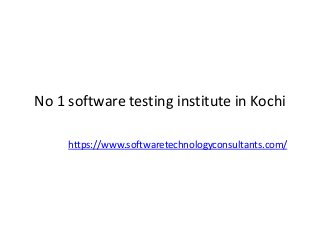 No 1 software testing institute in Kochi
https://www.softwaretechnologyconsultants.com/
 