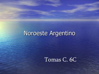 Noroeste Argentino Tomas C. 6C  