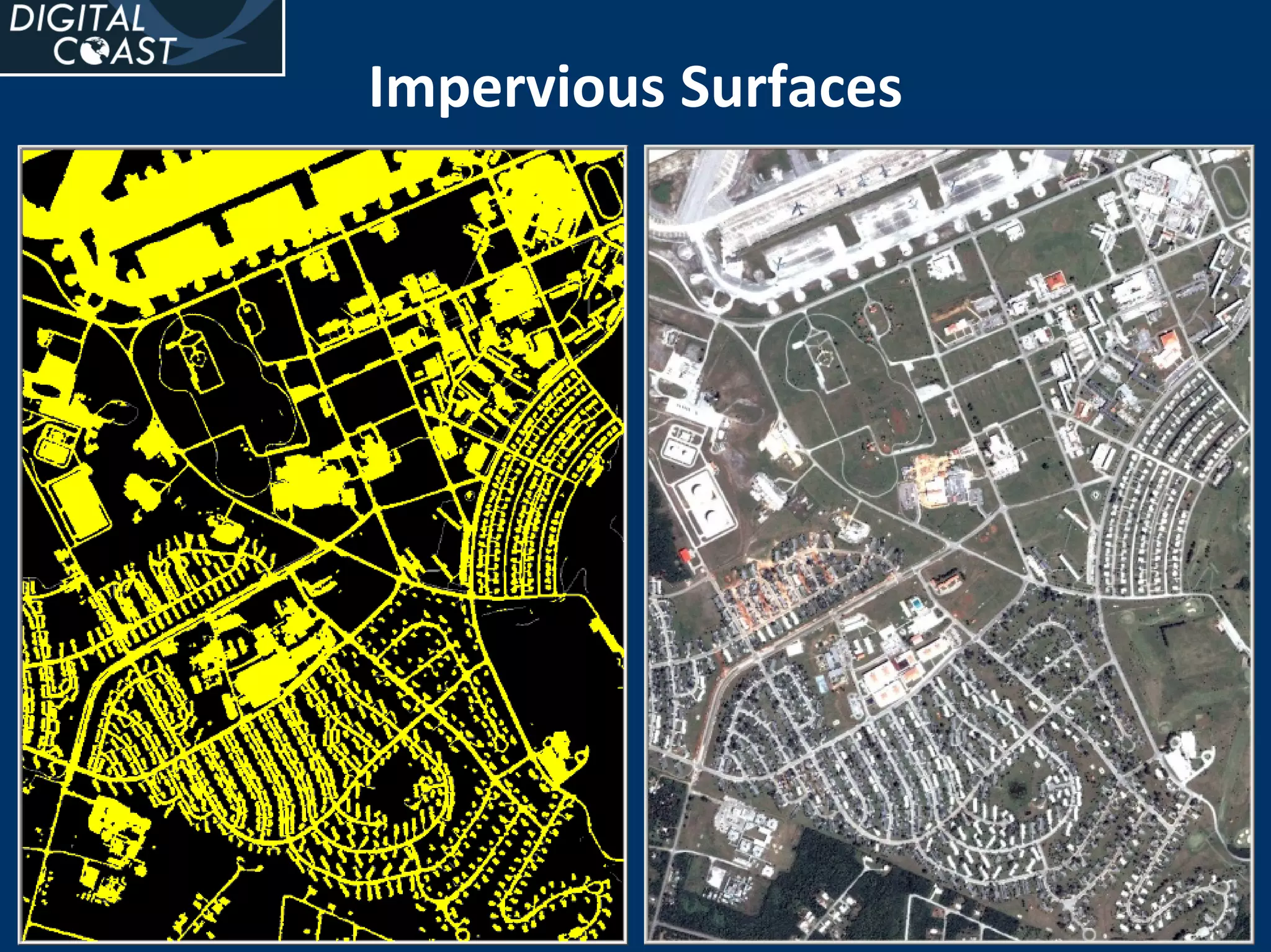 Impervious Surfaces




                  NOAA Pacific Services Center
 