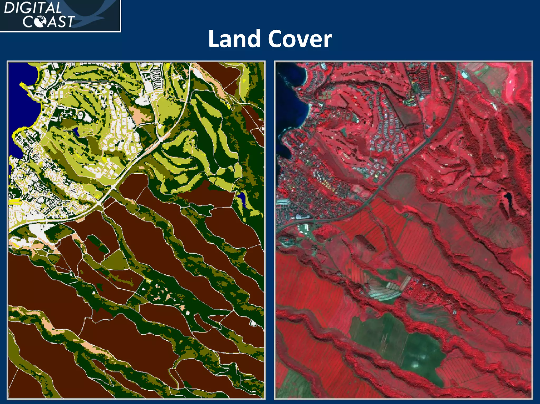 Land Cover




             NOAA Pacific Services Center
 