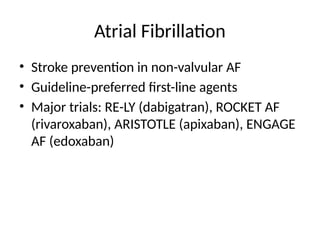 NOACs in Atrial Fibrillation comparison Trials | PPTX