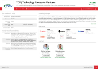 TCV | Technology Crossover Ventures
TCV is one of the largest growth equity ﬁrms and has invested over $10B in public and private technology companies
Founded: 1995 https://www.tcv.com/ See More at NOAH Connect
KEY CORPORATE FACTS
Headquarters Palo Alto, United States
Employees 101-250
Investment
Stage
Growth
Current Fund
Size
N/A Total AUM € 10,000m
Investment Style Active
TARGET INVESTMENT CRITERIA
Geographies Austria, Belgium, Switzerland, Czech Republic, Germany, Den-
mark, Estonia, Spain, Finland, France, United Kingdom, Greece,
Ireland, Israel, Italy, Lithuania, Latvia, Netherlands, Norway,
Poland, Portugal, Russia, Sweden, Turkey
Industries Machine Learning, Artiﬁcial Intelligence / AI, B2B, Con-
sumer Products, Digital Health, Digital Services, Digitalisation,
EduTech, FinTech, Industrial, Software, Travel, Mobility
Verticals Revolutionary Consumer Products, Cognitive Computing, Dig-
ital Health, Mobility & Travel of the Future, Edutech, Fintech &
Insurtech, B2B Software & Services, Industrial Digitisation
Transaction
Structures
Growth Capital, Majority, Minority, Primary, Secondary
BUSINESS OVERVIEW
Technology Crossover Ventures (TCV), founded in 1995, is a leading provider of capital to growth-stage private and public companies in the
technology industry. With nearly $10 billion in capital raised, TCV has invested in more than 200 technology companies over the last 20 years.
Selected investments include Altiris, C|NET, ExactTarget, Expedia, Facebook, Fandango, FX Alliance, GoDaddy, Genesys Software, Groupon,
HomeAway, Netﬂix, RealNetworks, Redback Networks, Rent the Runway, RiskMetrics Group, Sitecore, Splunk, Spotify, Thinkorswim, VICE Media
and Zillow. TCV is headquartered in Palo Alto, California, with oﬃces in New York and London.
READ MORE
PORTFOLIO
Airbnb
United States
Accommodation
Mobility & Travel of…
Brillen.de
Germany
E-Commerce
Ecommerce, Marketpla…
LegalZoom
United States
PaaS
B2B Software & Servi…
Klook
Hong Kong
Activities & Attract…
Mobility & Travel of…
Netﬂix
United States
Entertainment
Revolutionary Consum…
CONTACT
Michael Kalfayan
Vice Principal
Contact me
Attending NOAH19 Berlin
Mikko Savolainen
Associate
Contact me
Attending NOAH19 Berlin
NOAH BERLIN INVESTOR BOOK 14
 