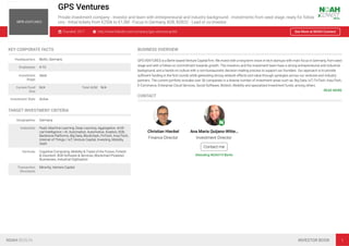 GPS Ventures
Private investment company - Investor and team with entrepreneurial and industry background - Investments from seed stage, ready for follow
ons - Initial tickets from €250k to €1,5M - Focus in Germany, B2B, B2B2C - Lead or co-investor.
Founded: 2017 http://www.linkedin.com/company/gps-ventures-gmbh See More at NOAH Connect
KEY CORPORATE FACTS
Headquarters Berlin, Germany
Employees 4-10
Investment
Stage
Seed
Current Fund
Size
N/A Total AUM N/A
Investment Style Active
TARGET INVESTMENT CRITERIA
Geographies Germany
Industries PaaS, Machine Learning, Deep Learning, Aggregation, Artiﬁ-
cial Intelligence / AI, Automation, Automotive, Aviation, B2B,
Backbone Platforms, Big Data, Blockchain, FinTech, InsurTech,
Internet of Things / IoT, Venture Capital, Investing, Mobility,
SaaS
Verticals Cognitive Computing, Mobility & Travel of the Future, Fintech
& Insurtech, B2B Software & Services, Blockchain-Powered
Businesses, Industrial Digitisation
Transaction
Structures
Minority, Venture Capital
BUSINESS OVERVIEW
GPS VENTURES is a Berlin based Venture Capital ﬁrm. We invest with a long-term vision in tech startups with main focus in Germany, from seed
stage and with a follow-on commitment towards growth. The investors and the investment team have a strong entrepreneurial and industrial
background, and a hands-on culture with a non-bureaucratic decision making process to support our founders. Our approach is to provide
suﬃcient funding in the ﬁrst rounds while generating strong network effects and value through synergies across our ventures and industry
partners. The current portfolio includes over 30 companies in a diverse number of investment areas such as: Big Data, IoT, FinTech, InsurTech,
E-Commerce, Enterprise Cloud Services, Social Software, Biotech, Mobility and specialized investment funds, among others.
READ MORE
CONTACT
Christian Hieckel
Finance Director
Ana Maria Quijano-Witte…
Investment Director
Contact me
Attending NOAH19 Berlin
NOAH BERLIN INVESTOR BOOK 1
 