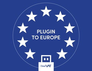 PLUGIN
TO EUROPE
 