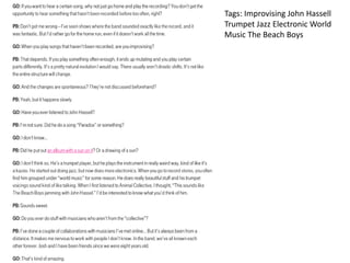 Tags: Improvising John Hassell
Trumpet Jazz Electronic World
Music The Beach Boys
 