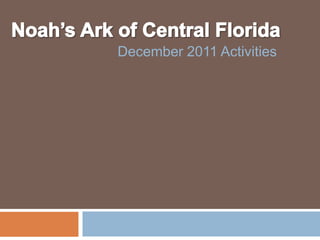 December 2011 Activities
 