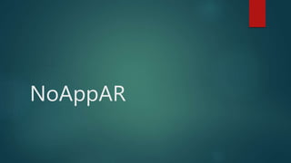 NoAppAR
 