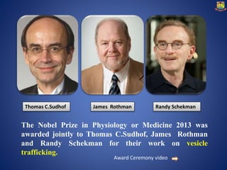 James Rothman Nobel Prize in Physiology or Medicine: Ideas Changing The World: 2014 ...