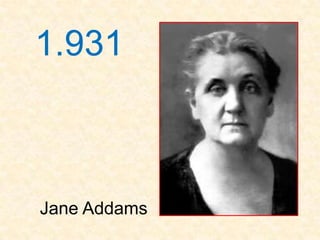 1.931



Jane Addams
 