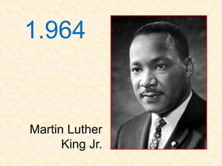 1.964


Martin Luther
      King Jr.
 