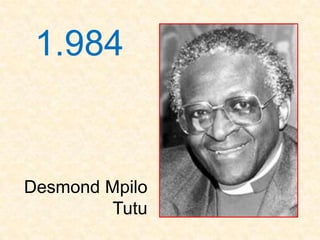 1.984


Desmond Mpilo
         Tutu
 