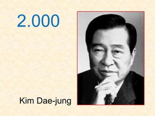 2.000



Kim Dae-jung
 