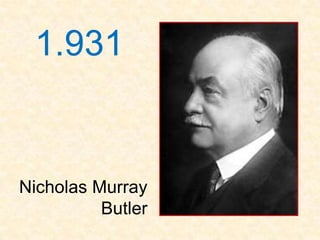 1.931


Nicholas Murray
          Butler
 