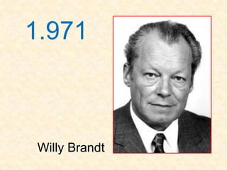 1.971



 Willy Brandt
 